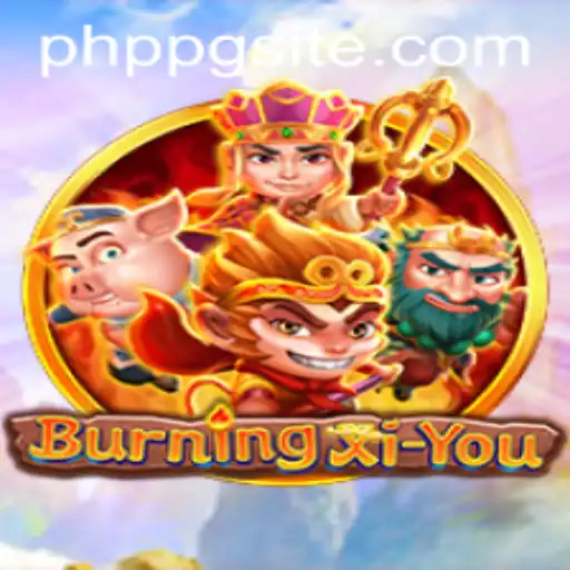 Exploring the Intricacies of BurningXiYou: A PHPPG Adventure