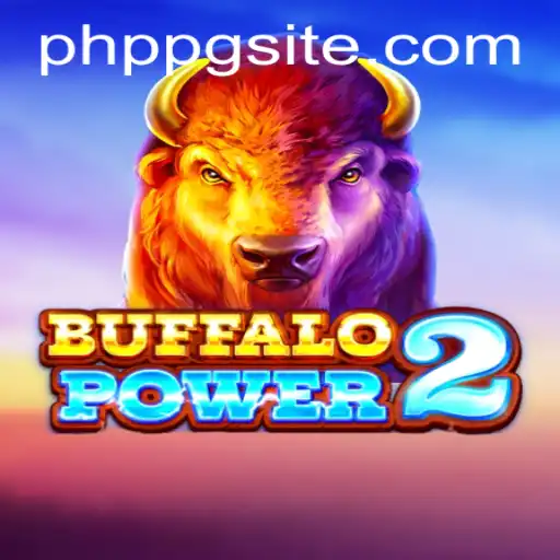 Unleashing the Thrills of BuffaloPower2: A Game Changer