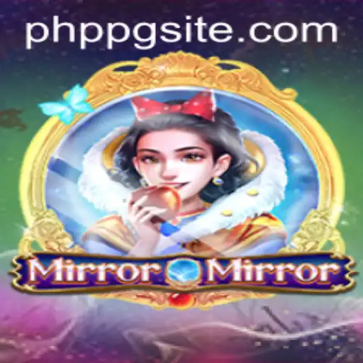 Unveiling MirrorMirror: An Immersive Journey into the World of PHPPG